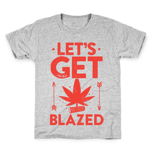 Let's Get Blazed Kids T-Shirt
