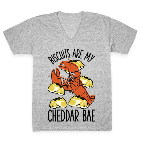 Biscuits Are My Cheddar Bae V-Neck Tee Shirt