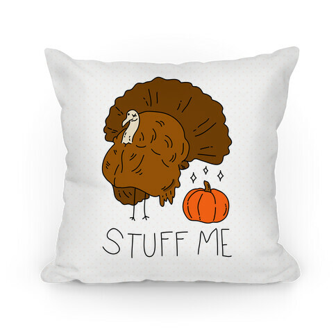 Stuff Me Pillow