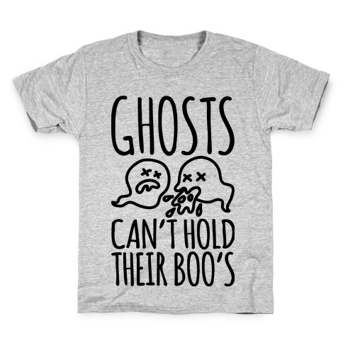 Ghosts Can't Hold Their Boos Kids T-Shirt