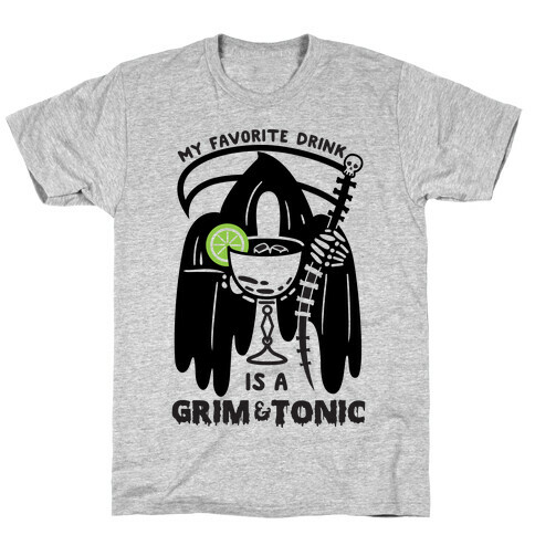 Grim & Tonic T-Shirt