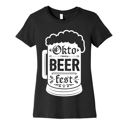 Okto-BEER-fest Womens T-Shirt