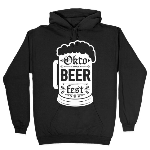 Okto-BEER-fest Hooded Sweatshirt