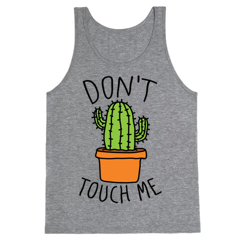 Don't Touch Me Cactus Tank Top