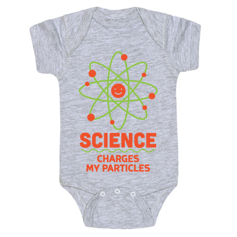 Science Charges My Particles Baby One-Piece