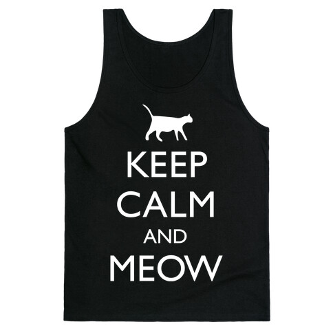 Keep Calm And Meow Tank Top