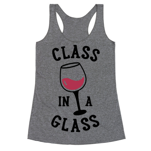 Class In A Glass Racerback Tank Top