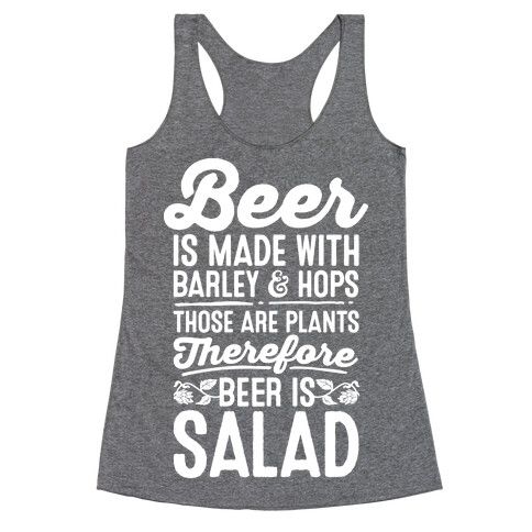 Beer is Salad Racerback Tank Top