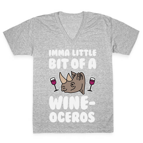 Imma Little Bit Of A Wine-oceros V-Neck Tee Shirt