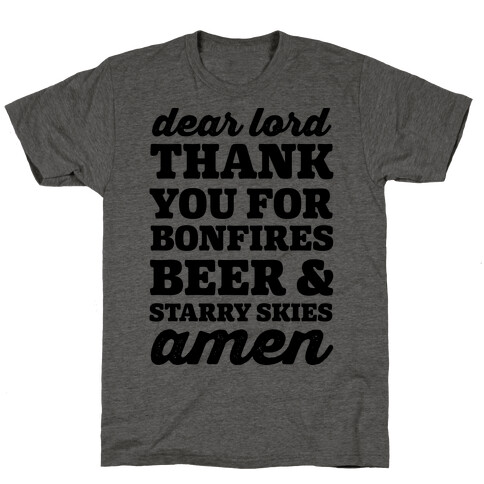 Dear Lord Thank You For Bonfires, Beer & Starry Skies Amen T-Shirt