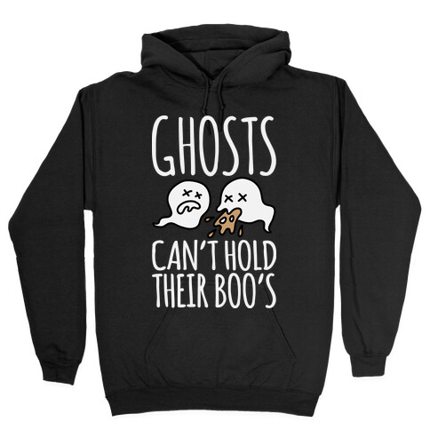 Ghosts Can't Hold Their Boos Hooded Sweatshirt