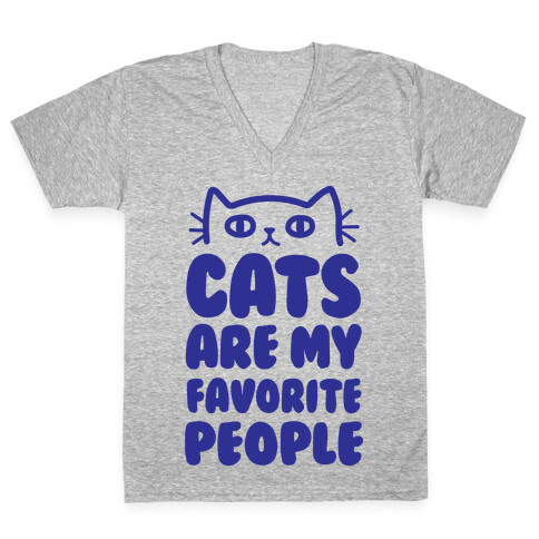 Cats Are My Favorite People V-Neck Tee Shirt