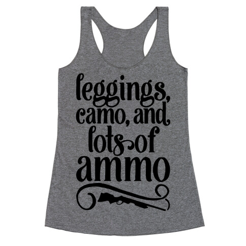 Leggings Camo And Lots of Ammo Racerback Tank Top