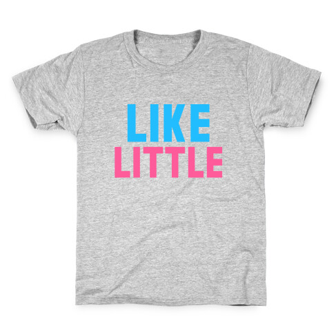 Like Big Like Little (Little) Kids T-Shirt