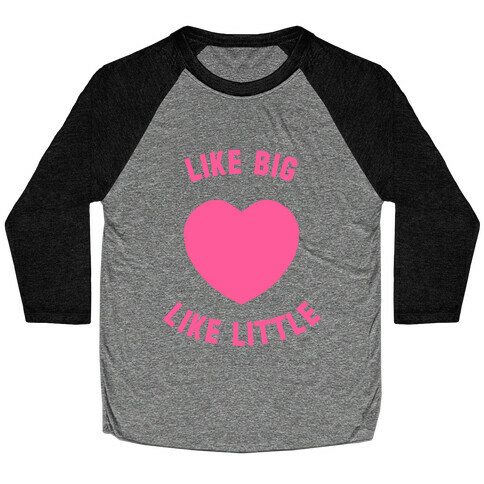 Like Big Like Little (Heart) Baseball Tee