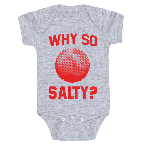 Why So Salty? Baby One-Piece