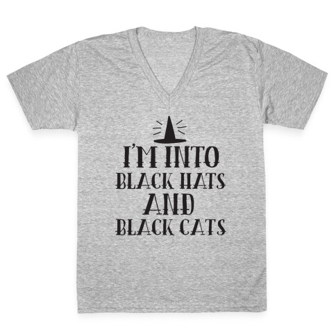 I'm Into Black Hats And Black Cats V-Neck Tee Shirt