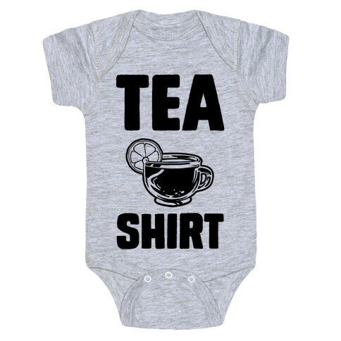 Tea Shirt Baby One-Piece
