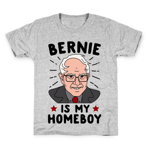 Bernie Is My Homeboy Kids T-Shirt