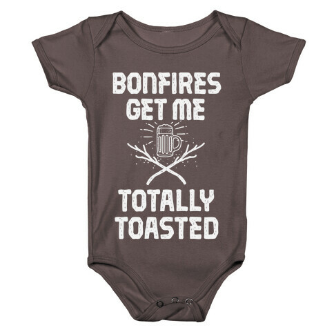 Bonfires Get Me Totally Toasted Baby One-Piece