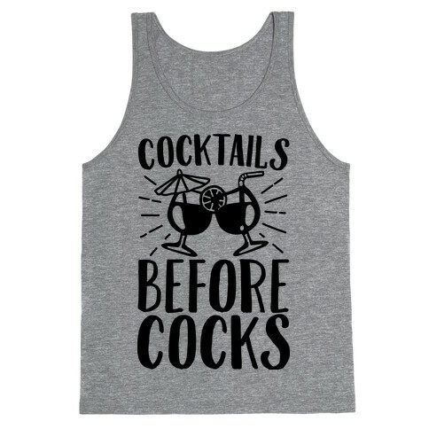 Cocktails Before Cocks Tank Top