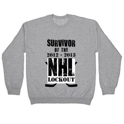 NHL Lockout Survivor Pullover