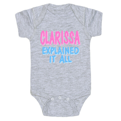 Clarissa Explained It All Baby One-Piece