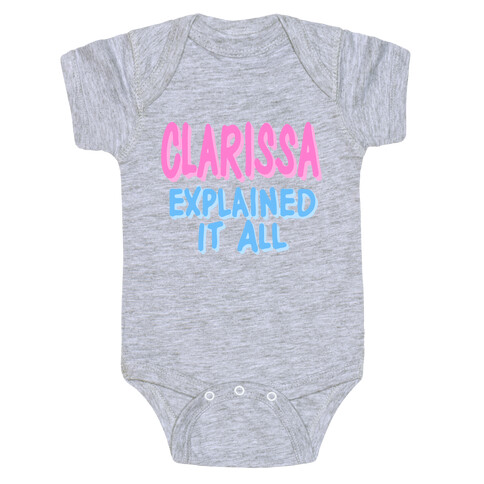 Clarissa Explained It All Baby One-Piece