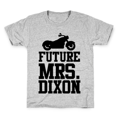 Future Mrs. Dixon Kids T-Shirt