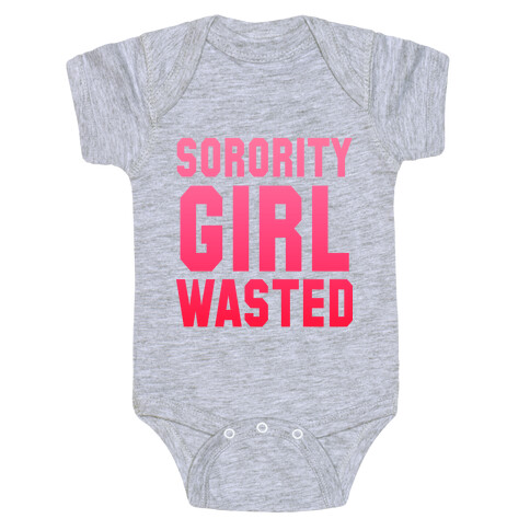 Sorority Girl Wasted Baby One-Piece