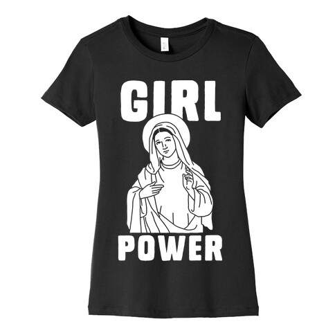Girl Power Mary Womens T-Shirt