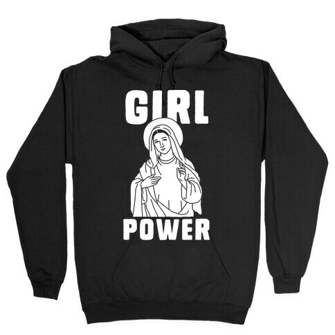 Girl Power Mary Hooded Sweatshirt