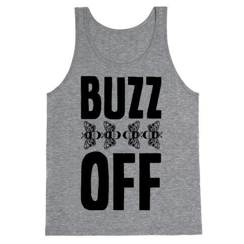 Buzz Off Tank Top