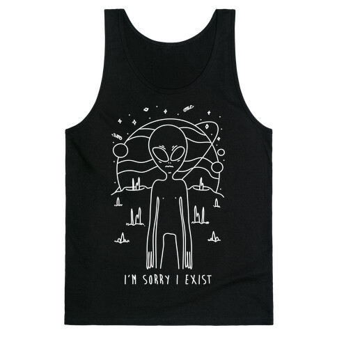 I'm Sorry I Exist Tank Top