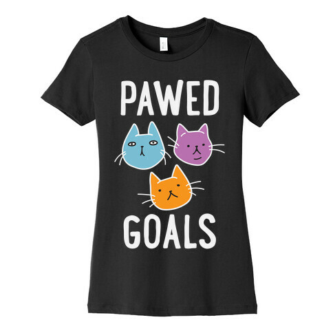 Pawed Goals Womens T-Shirt