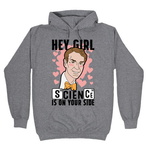 Science Is On Your Side Hooded Sweatshirt