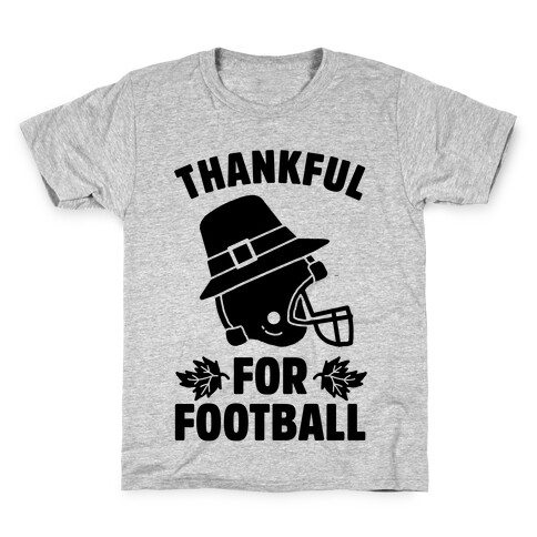 I'm Thankful for Football Kids T-Shirt