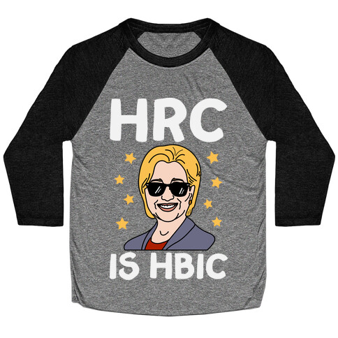 HRC Is HBIC Baseball Tee