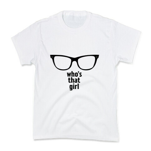 Who's That Girl  Kids T-Shirt