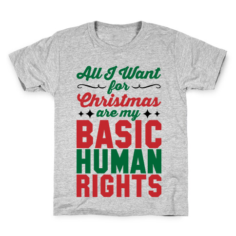 All I Want for Christmas Kids T-Shirt