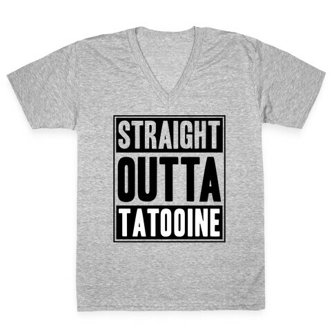 Straight Outta Tatooine V-Neck Tee Shirt