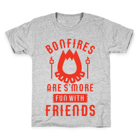 Bonfires Are S'more Fun With Friends Kids T-Shirt