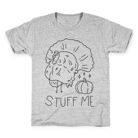 Stuff Me Kids T-Shirt