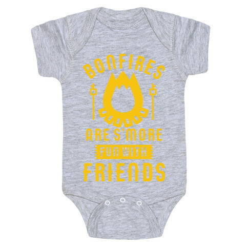 Bonfires Are S'more Fun With Friends Baby One-Piece