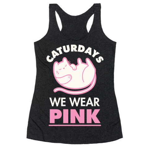 Caturdays We Wear Pink Racerback Tank Top