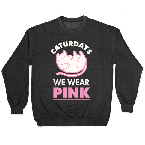 Caturdays We Wear Pink Pullover