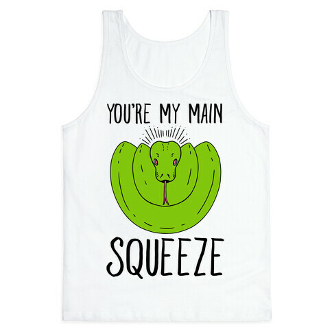 You're My Main Squeeze Tank Top