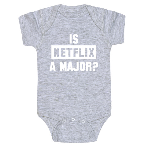 Is Netflix A Major? Baby One-Piece