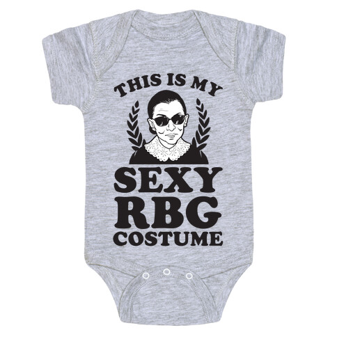 This is My Sexy RBG Costume Baby One-Piece