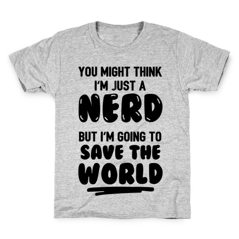 Nerds Save The World Kids T-Shirt